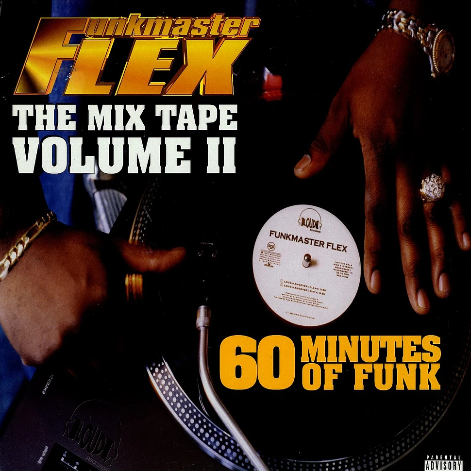 Funkmaster Flex - 60 Minutes of funk: the mixtape volume II