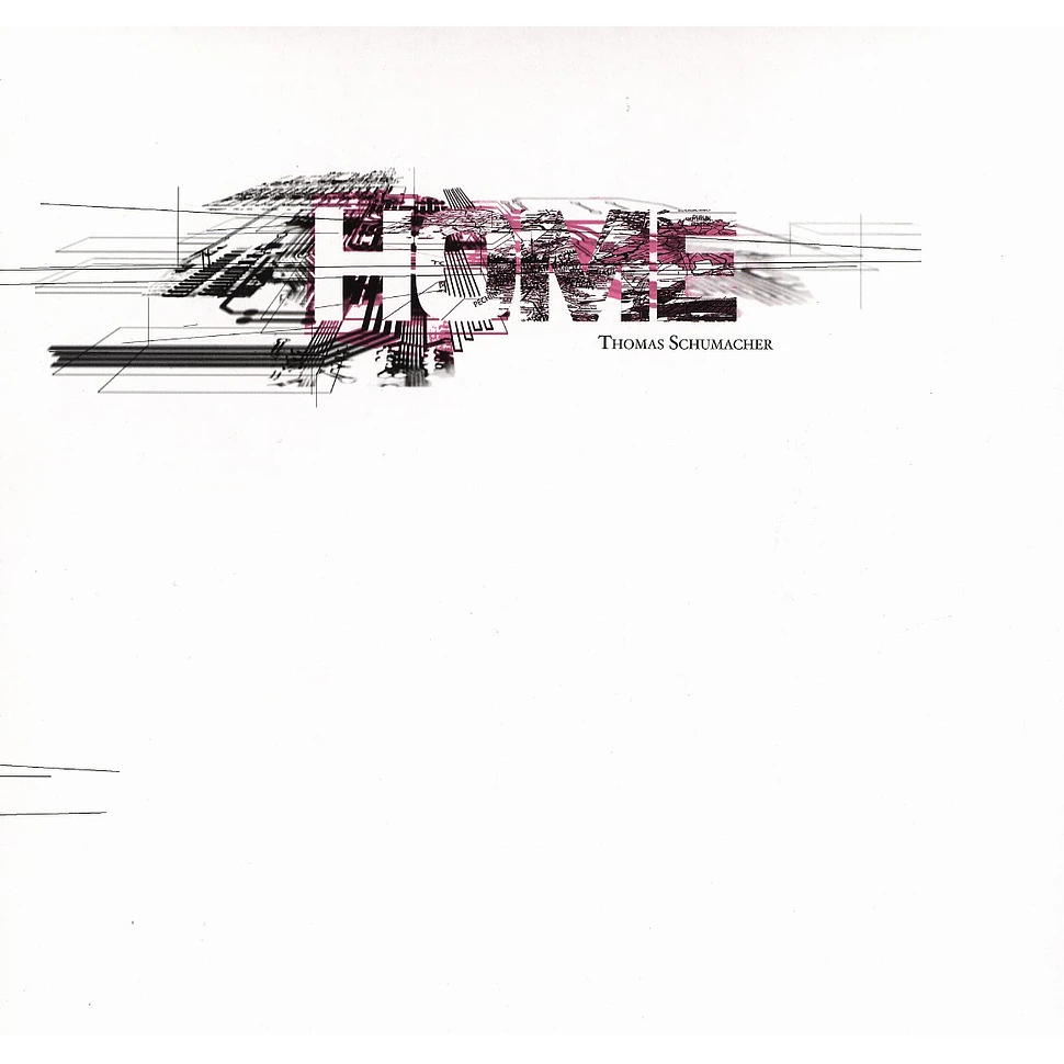 Thomas Schumacher - Home EP 1