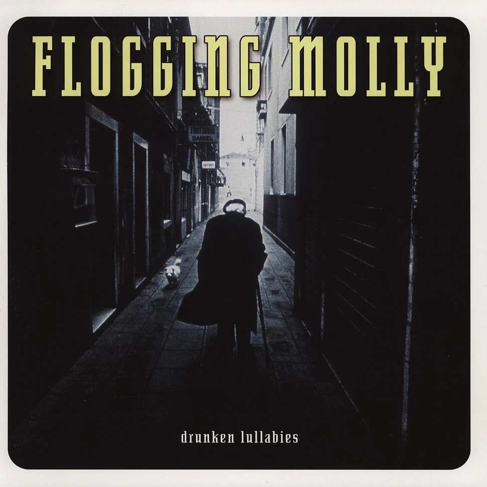 Flogging Molly - Drunken lullabies