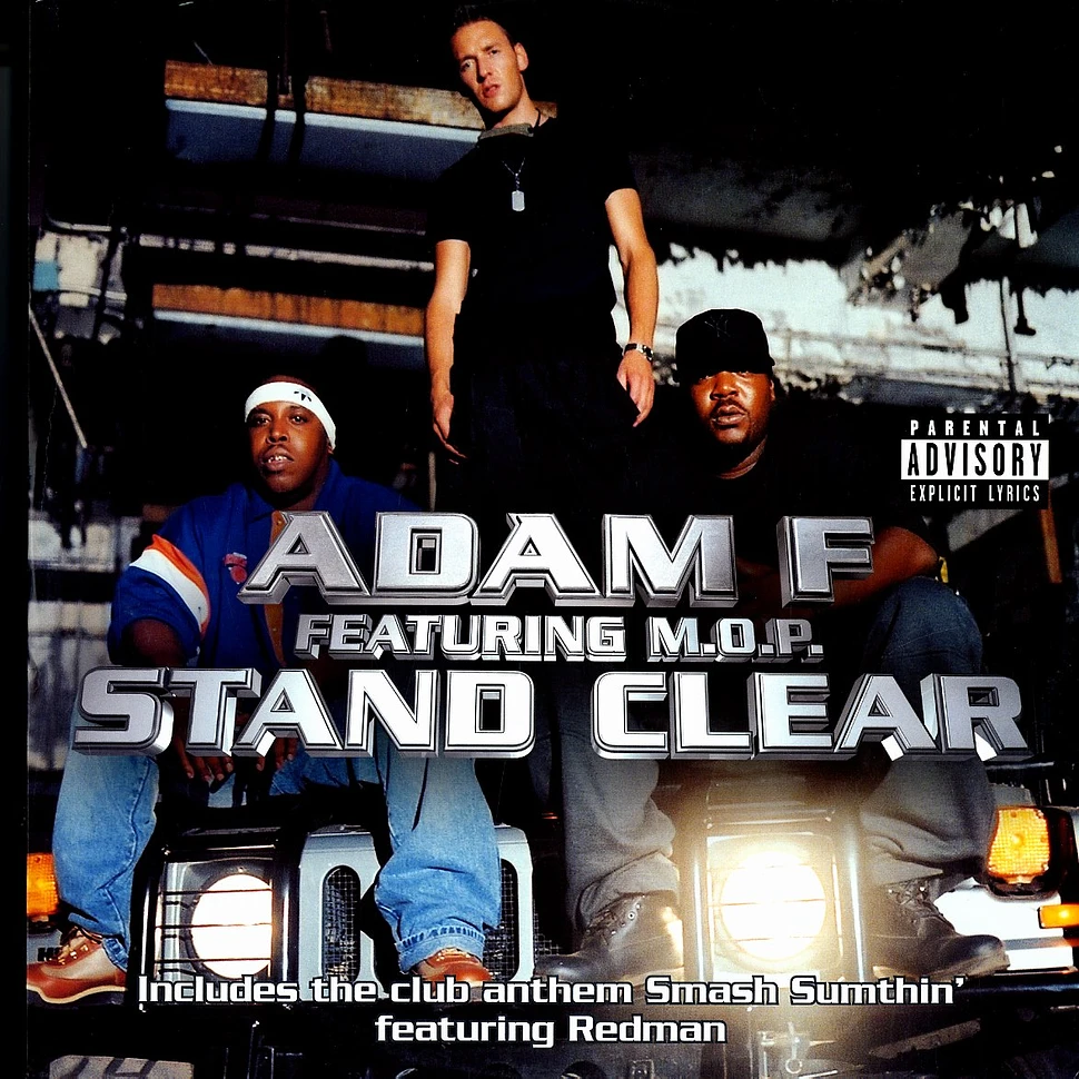 Adam F - Stand Clear feat. MOP
