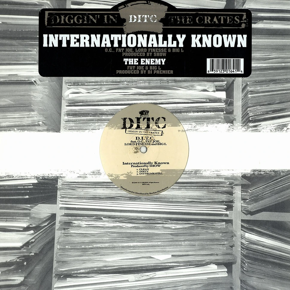 D.I.T.C. - Internationally Known / The Enemy
