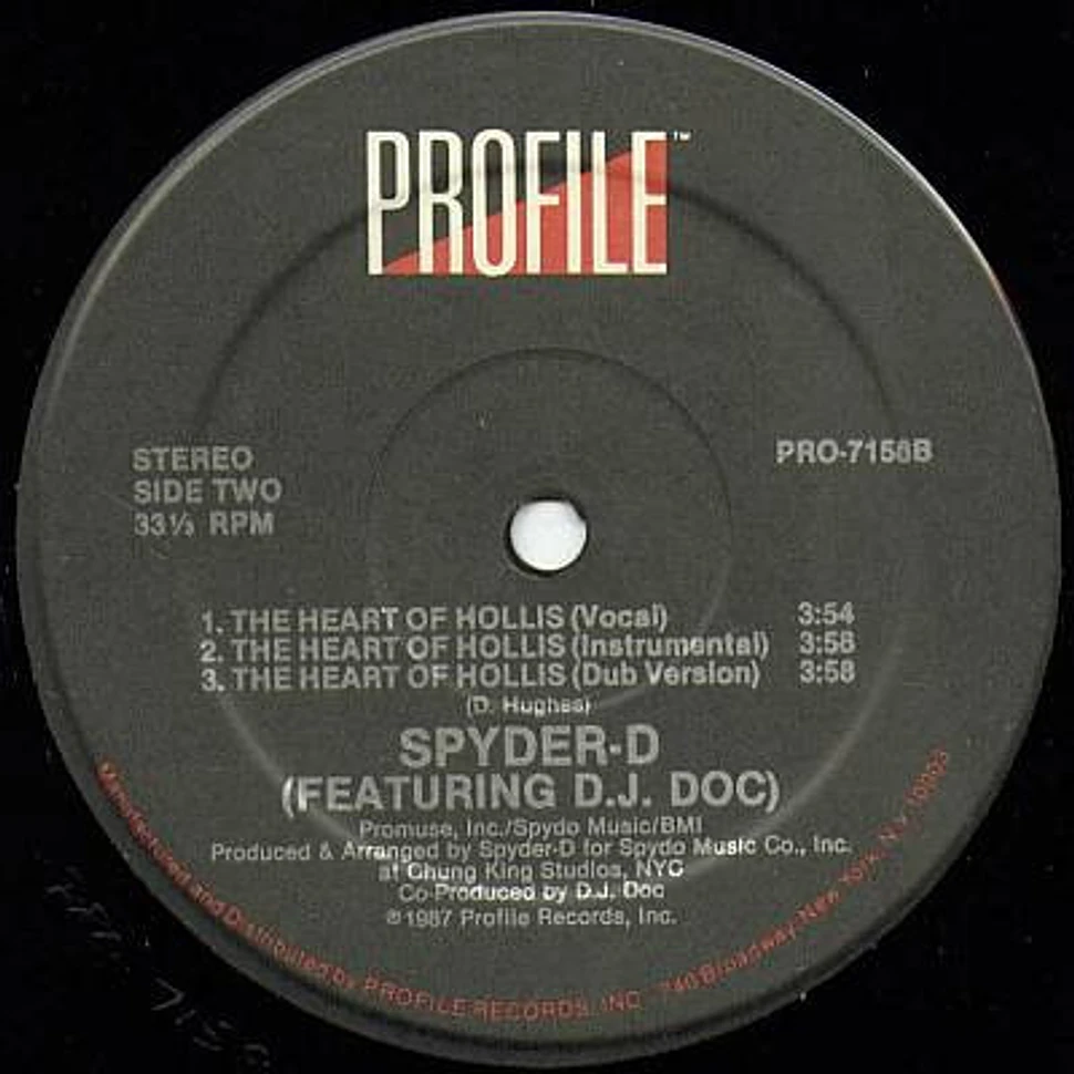 Spyder-D Featuring DJ Doc - How Ya Like Me Now / The Heart Of Hollis