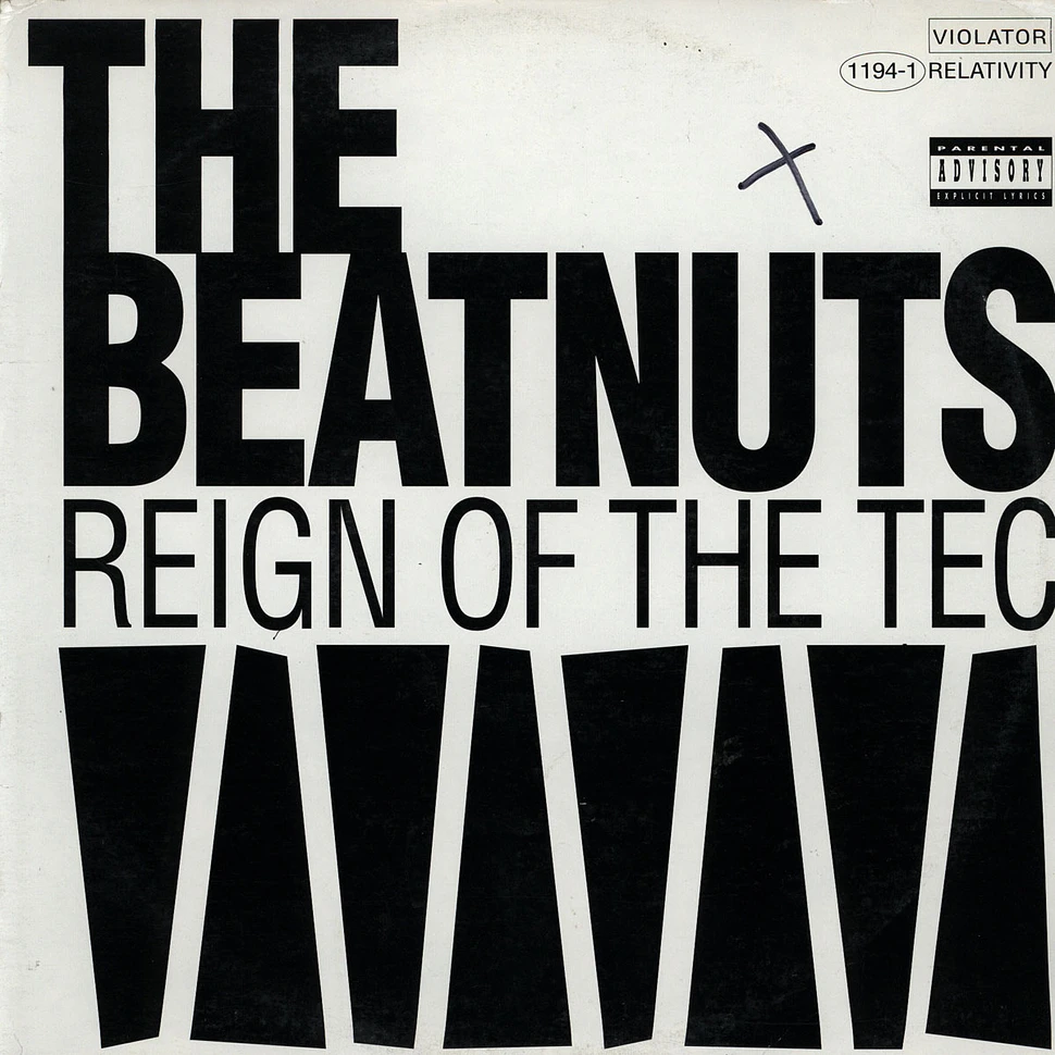 The Beatnuts - Reign Of The Tec