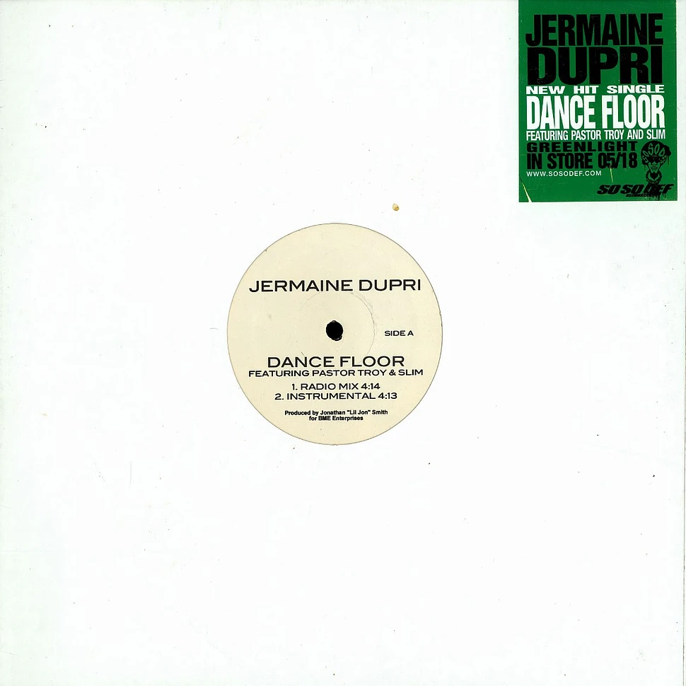 Jermaine Dupri - Dance floor feat. Pastor Troy & Slim