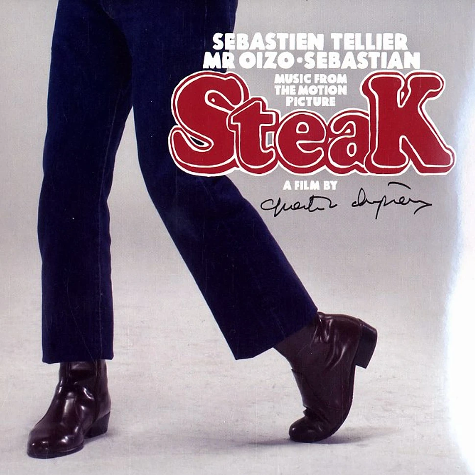 Sebastien Tellier, Mr. Oizo & Sebastian - Music from the motion picture Steak