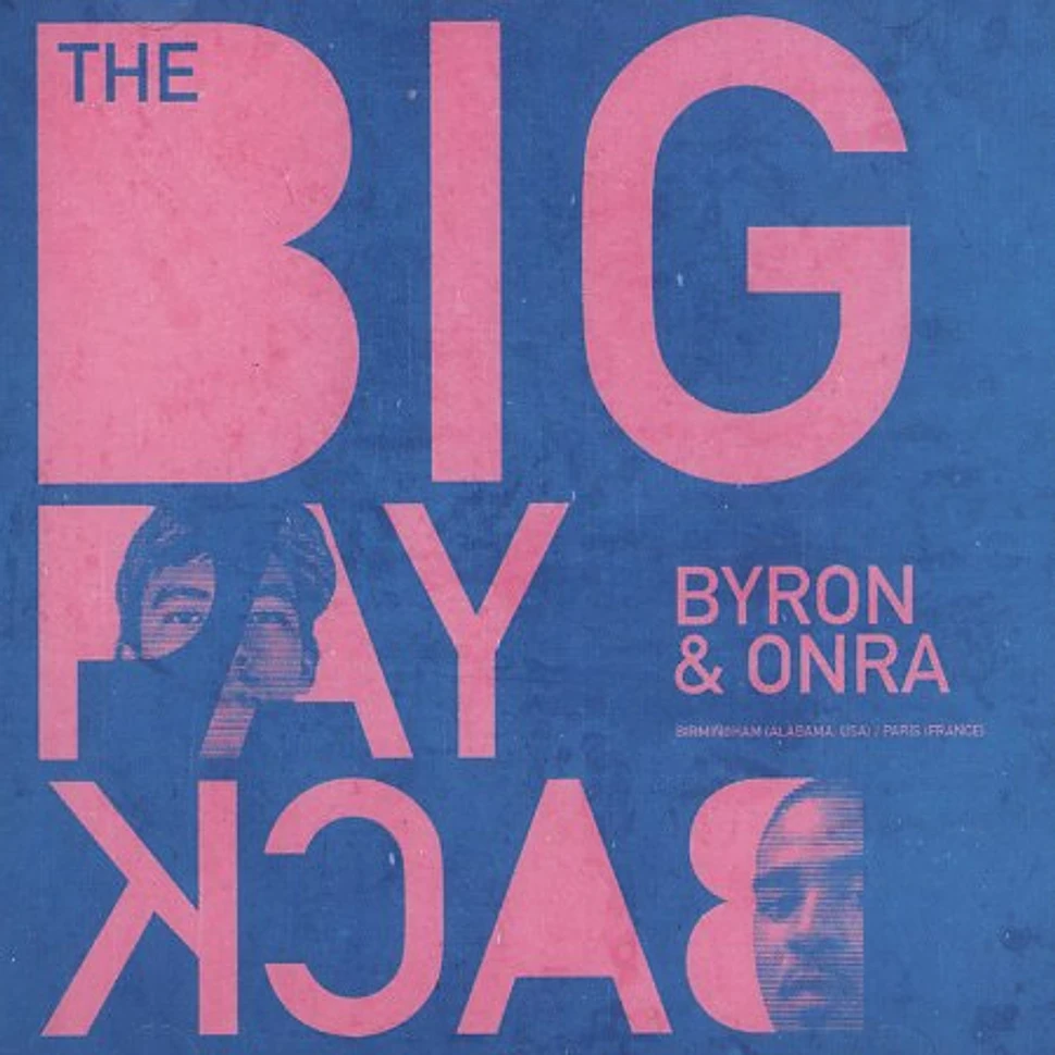 Big Payback, The (Byron & Onra) - The Big Payback