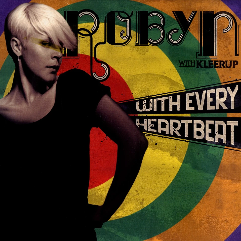 Robyn - With every heartbeat feat. Kleerup