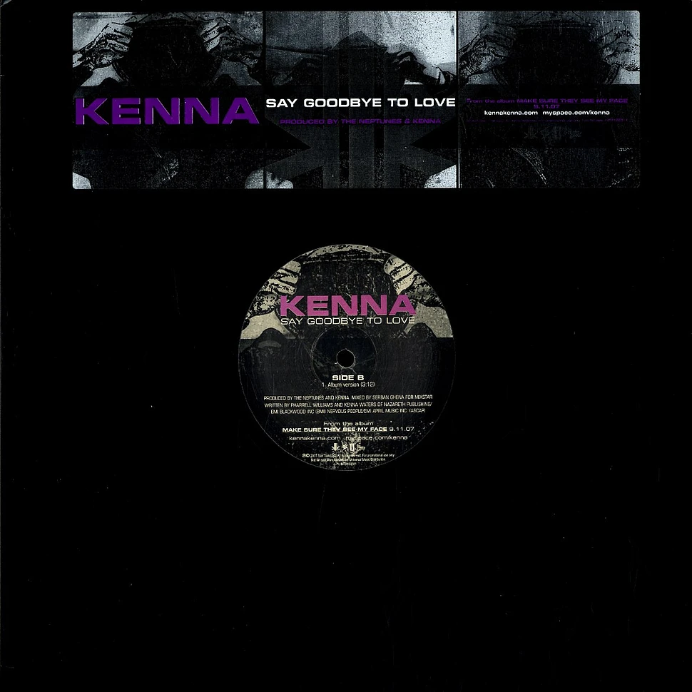 Kenna - Say goodbye to love
