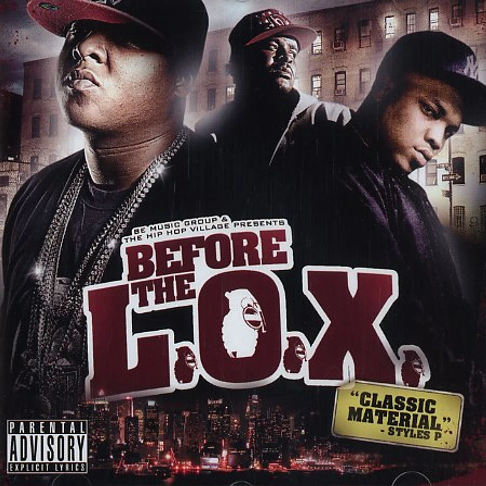 The Lox - Before the Lox