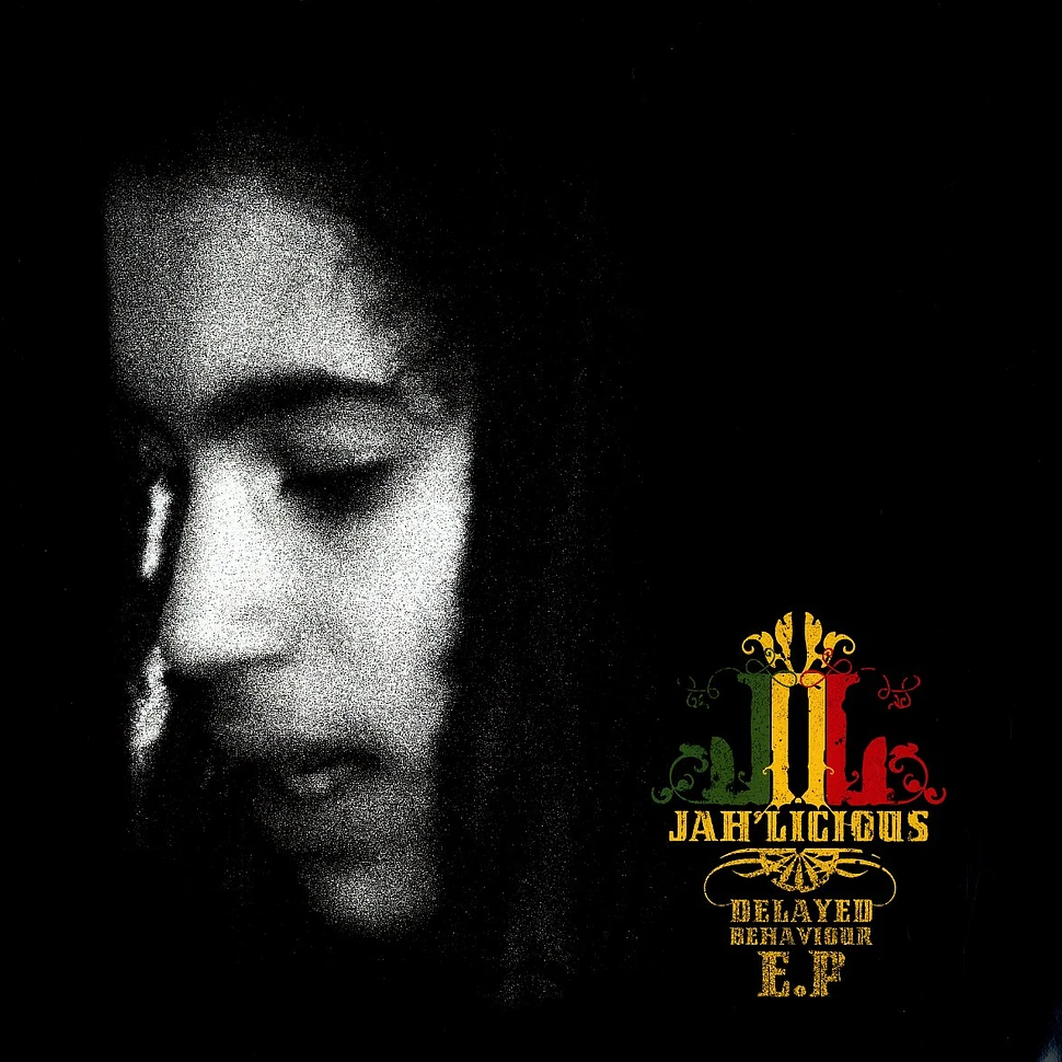 Jah'licious - Delayed behaviour EP