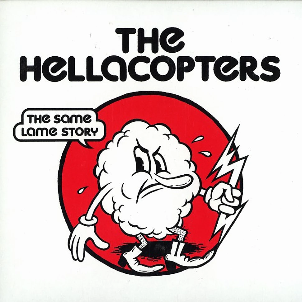 The Hellacopters - The same lame story