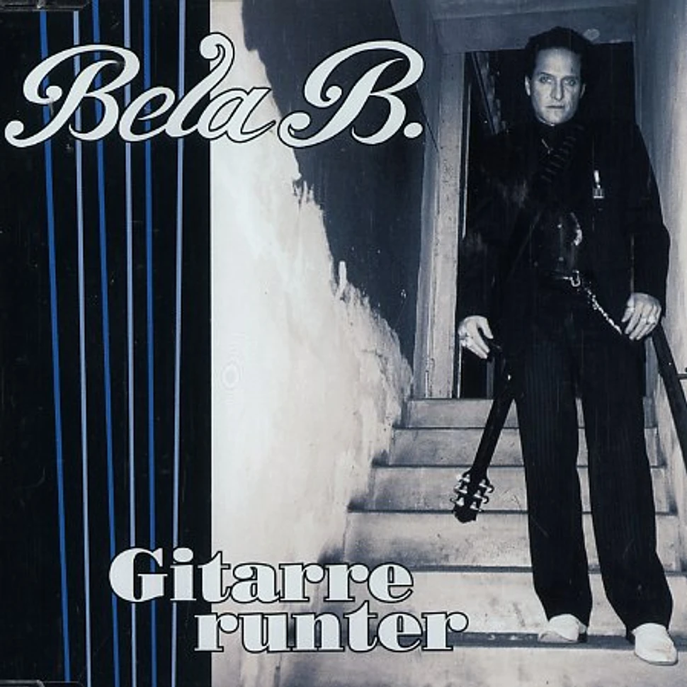 Bela B. - Gitarre runter