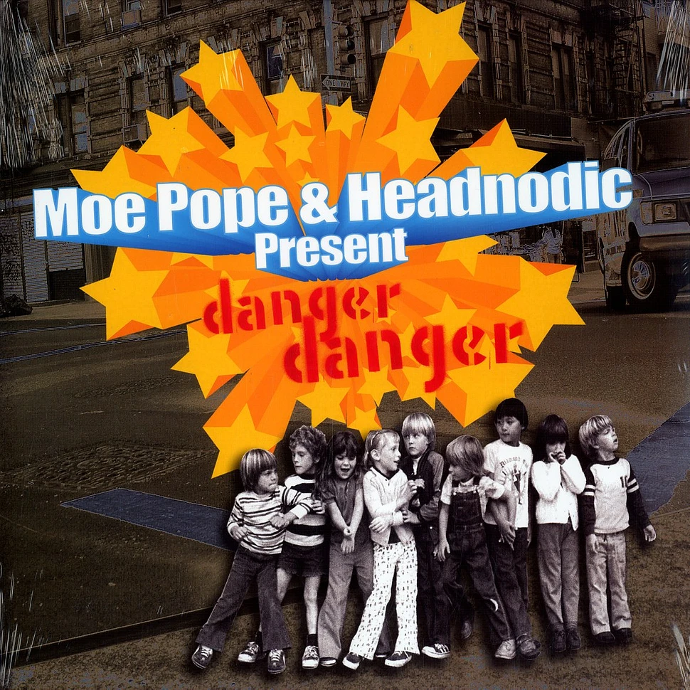 Moe Pope & Headnodic - Danger Danger