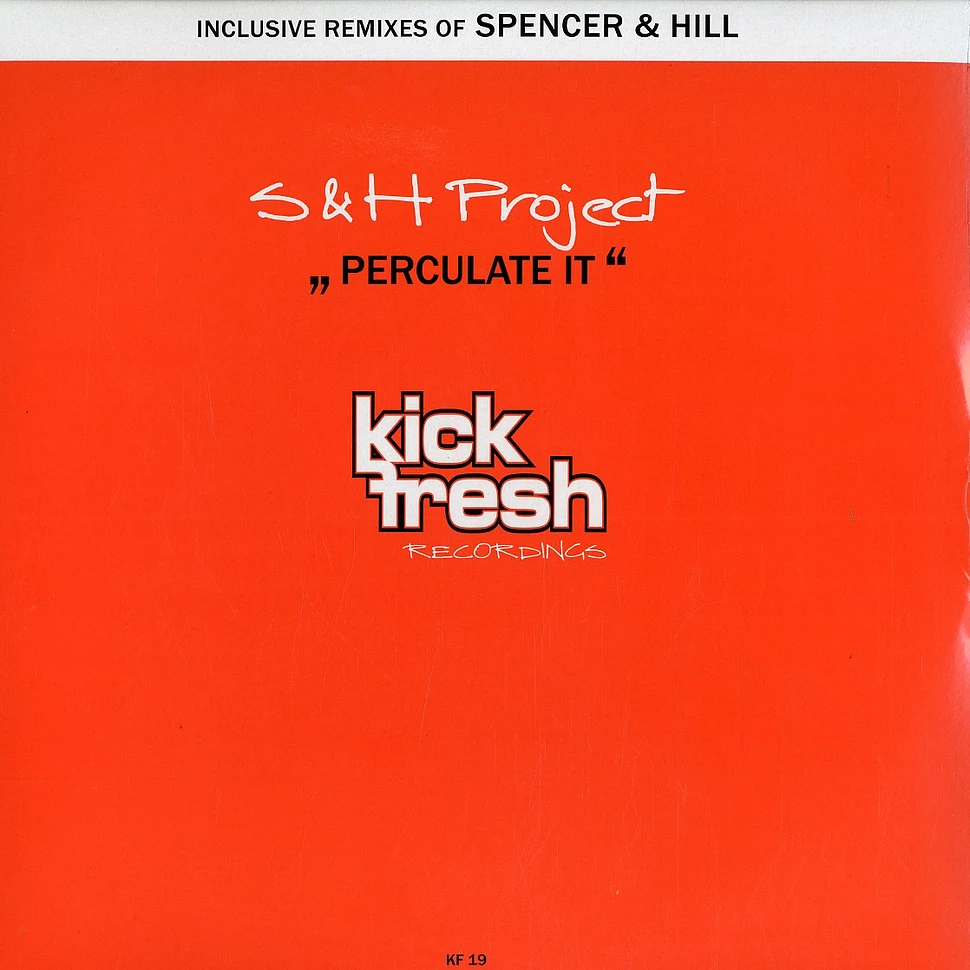 S&H Project (Spencer & Hill) - Perculate it