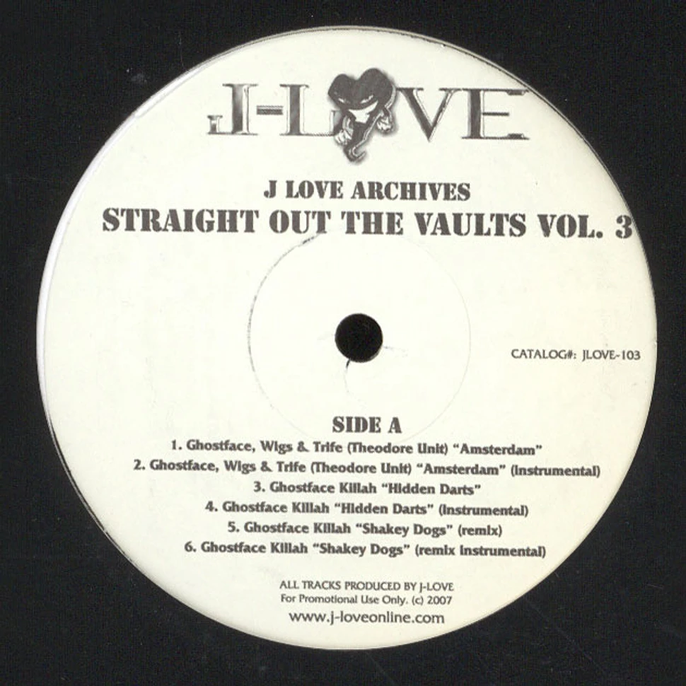 J-Love / Ghostface Killah - J-Love Archives - Straight Out The Vaults Volume 3