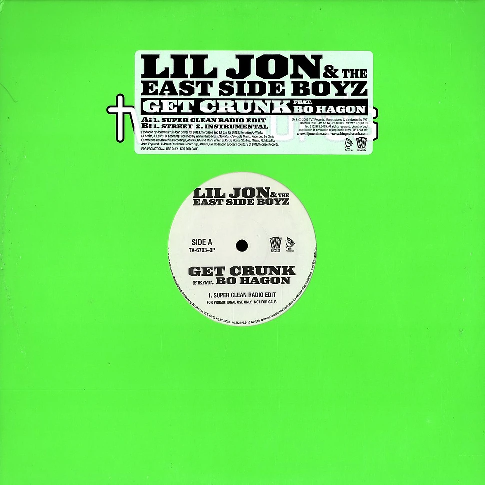Lil Jon & The Eastside Boyz - Get crunk feat. Bo Hagon