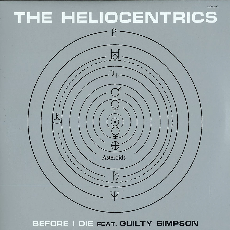 The Heliocentrics - Before I Die Feat. Guilty Simpson