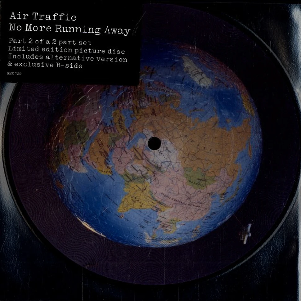 Air Traffic - No more running away - Part 2 of 2