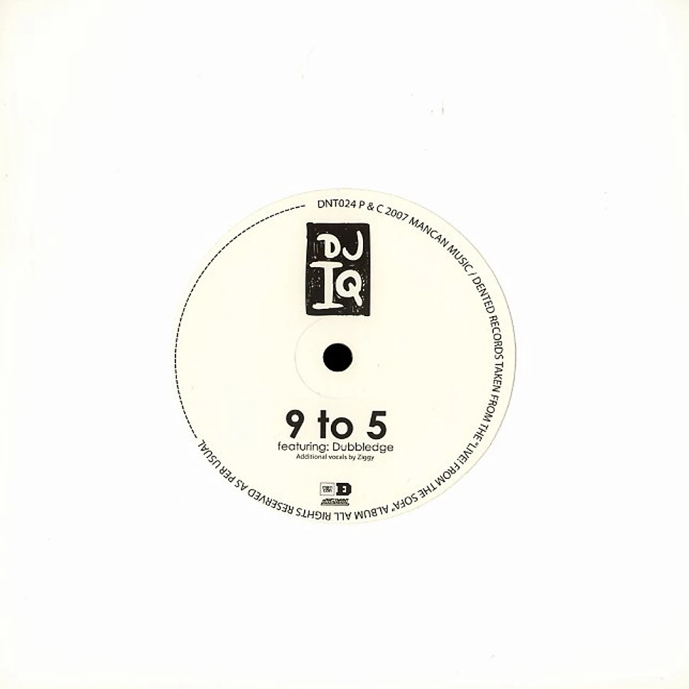 DJ IQ - 9 to 5 feat. Dubbledge