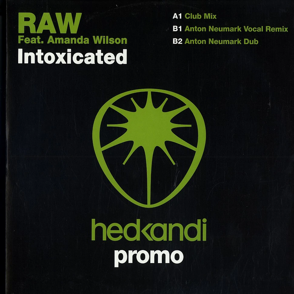 Raw - Intoxicated feat. Amanda Wilson