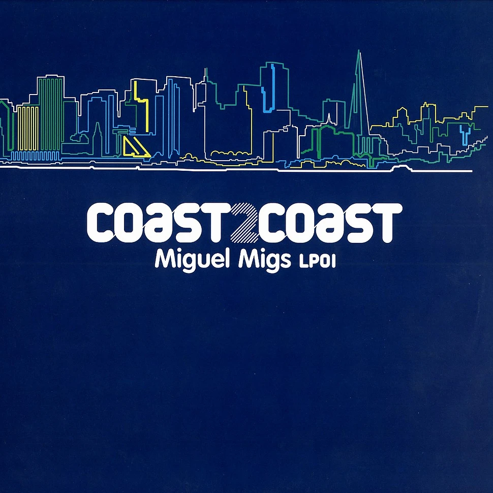Miguel Migs - Coast 2 coast part 1