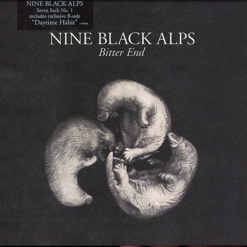 Nine Black Alps - Bitter end - Part 1