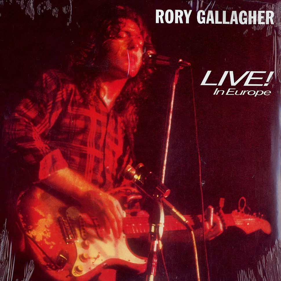 Rory Gallagher - Live! in Europe