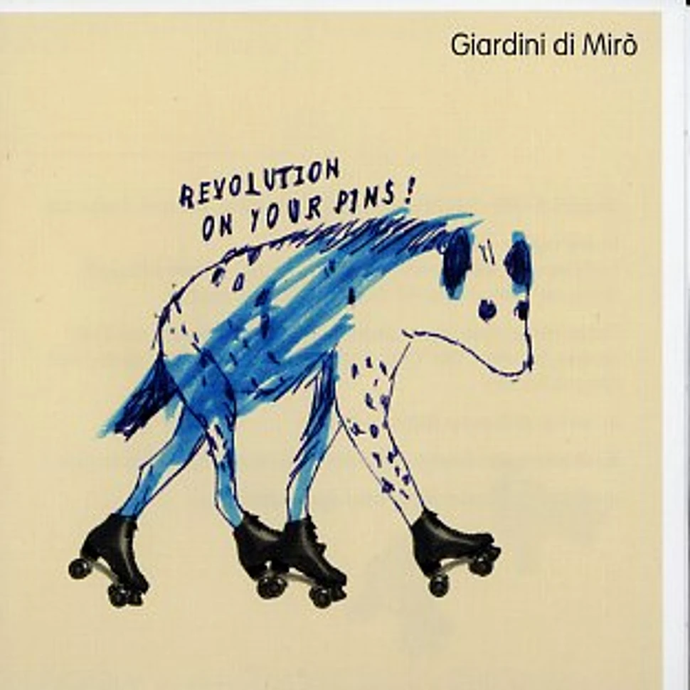 Giardini Di Miro - Revolution on your pins !