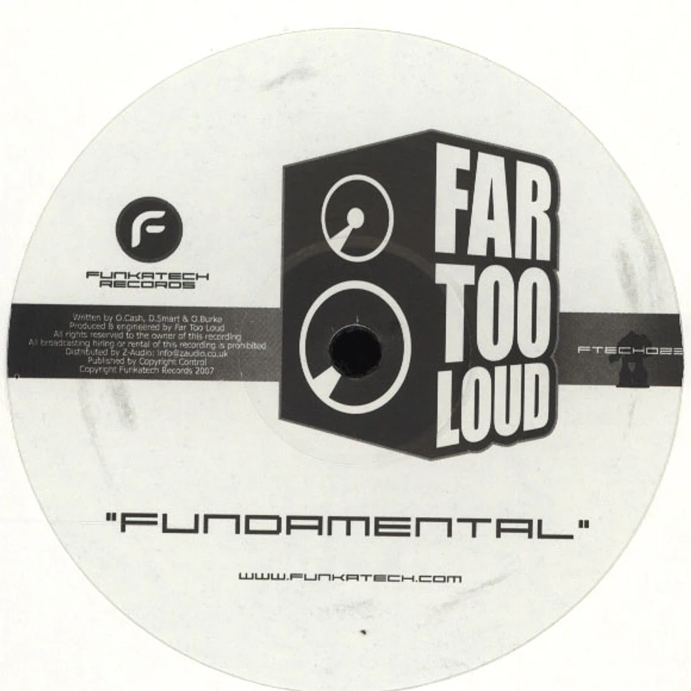 Far Too Loud - Play it loud