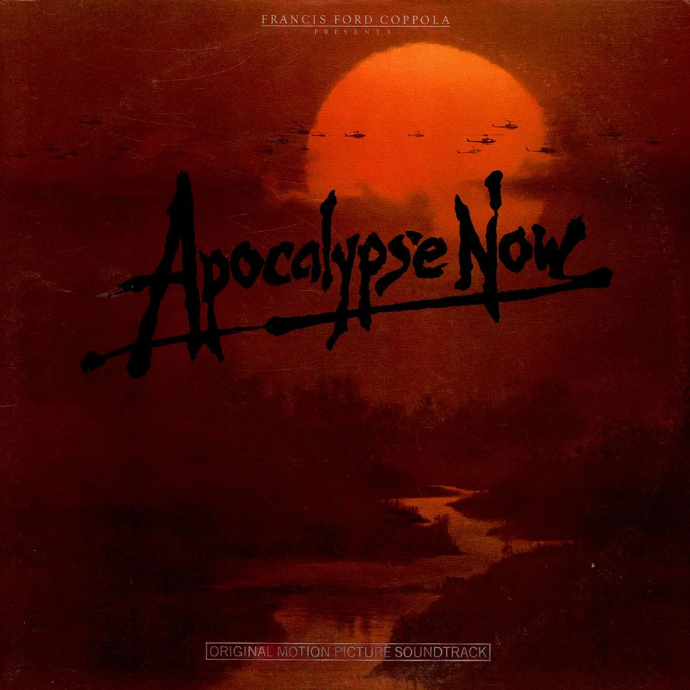 Carmine Coppola & Francis Ford Coppola - Apocalypse Now - Original Motion Picture Soundtrack