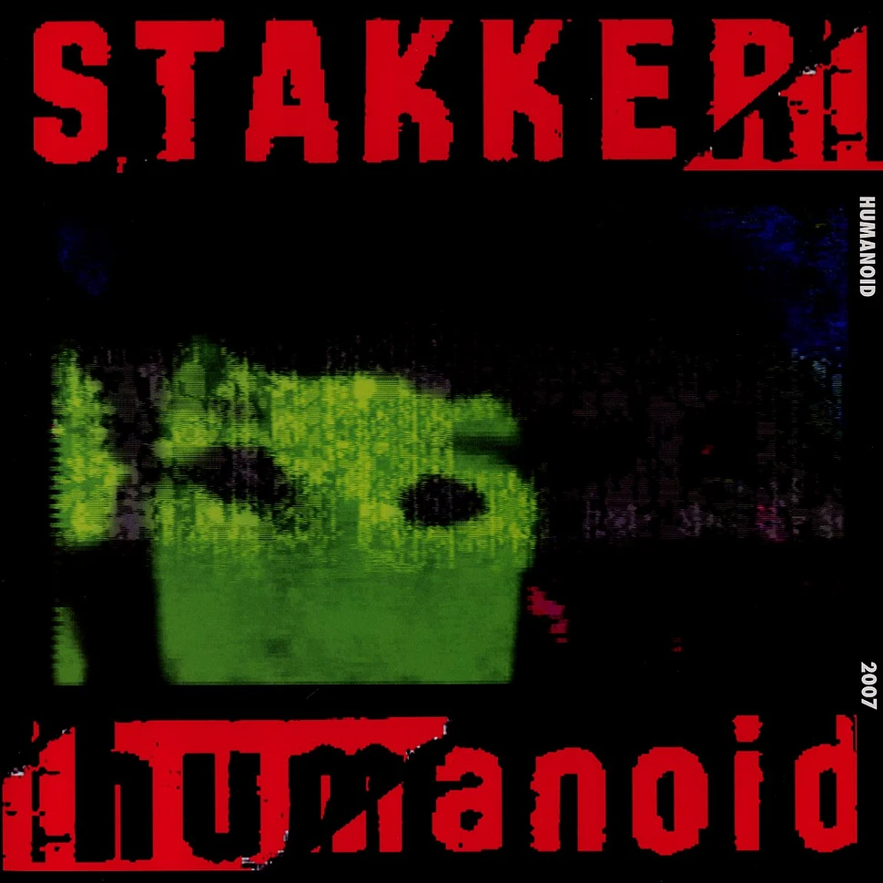 Humanoid - Stakker humanoid 2007