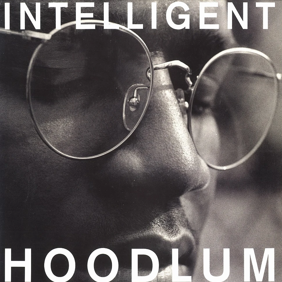 Intelligent Hoodlum - Intelligent Hoodlum