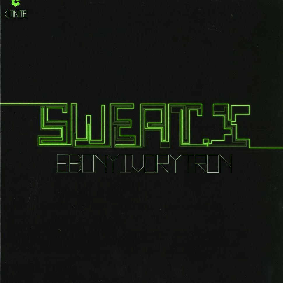 Sweat X - Ebonyivorytron EP