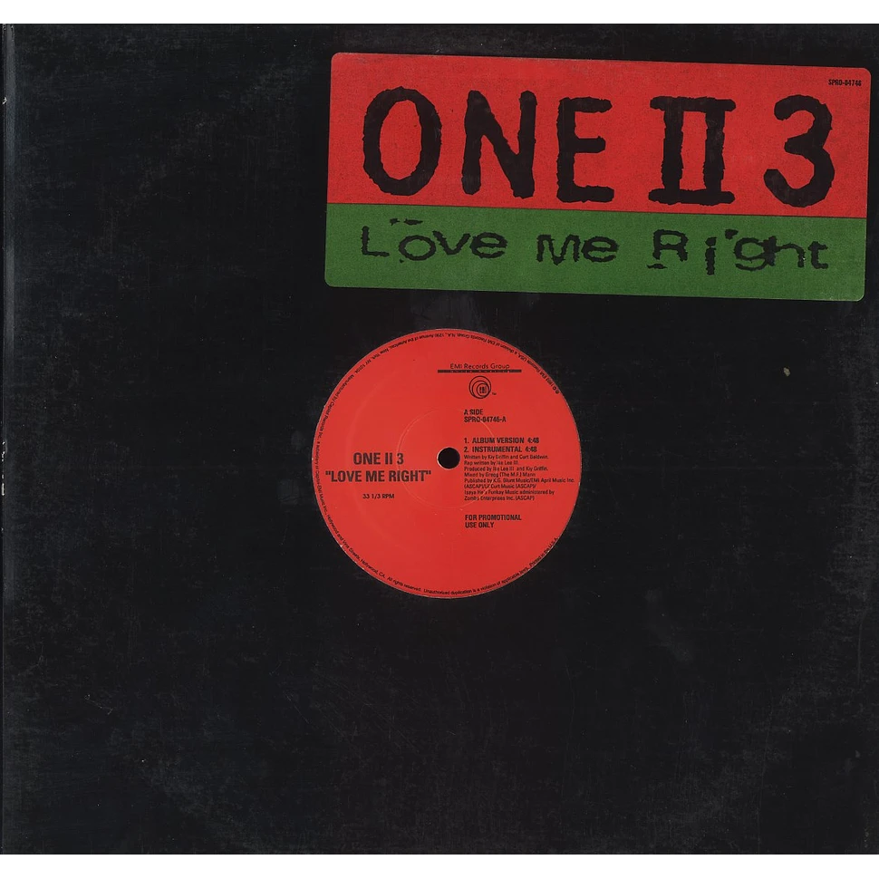 One II 3 - Love me right