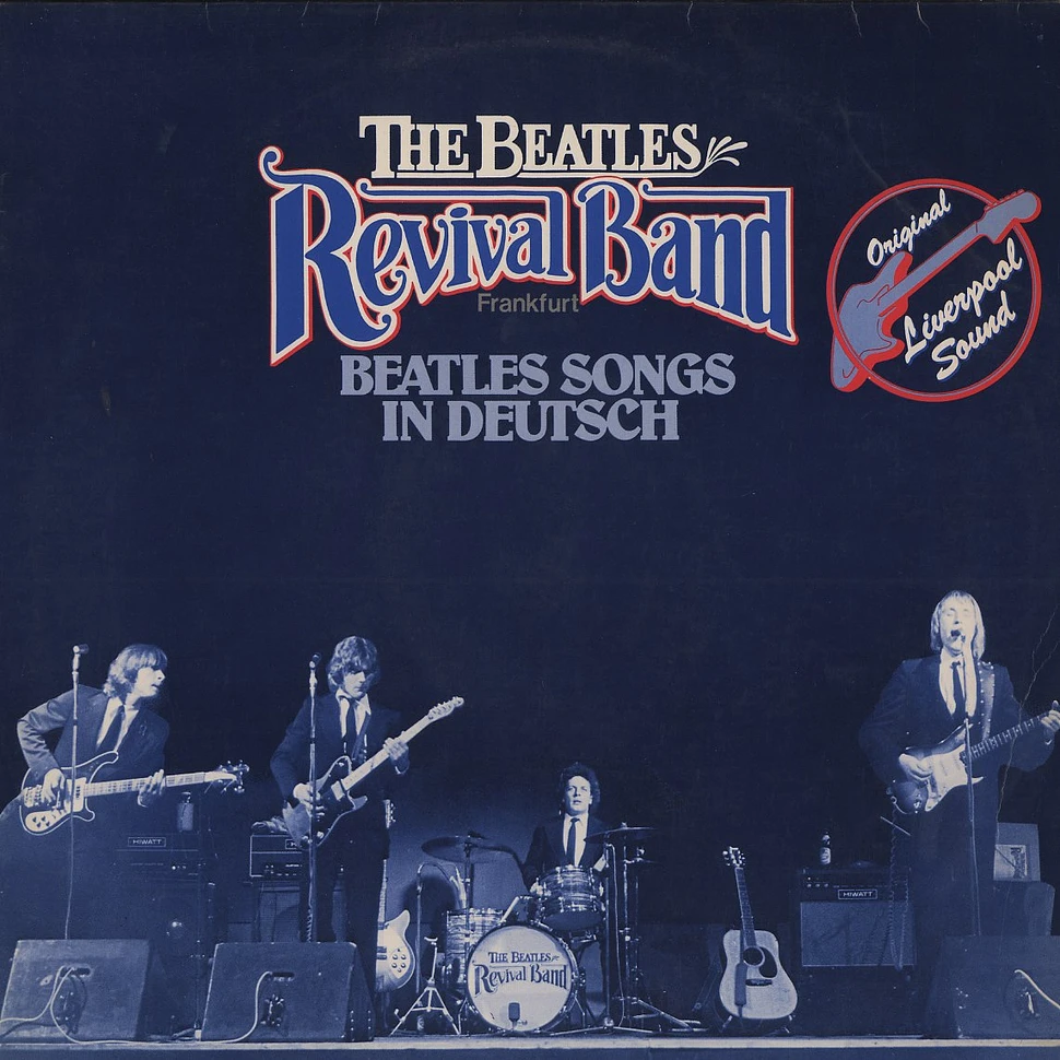 The Beatles Revival Band - Beatles Songs auf Deutsch