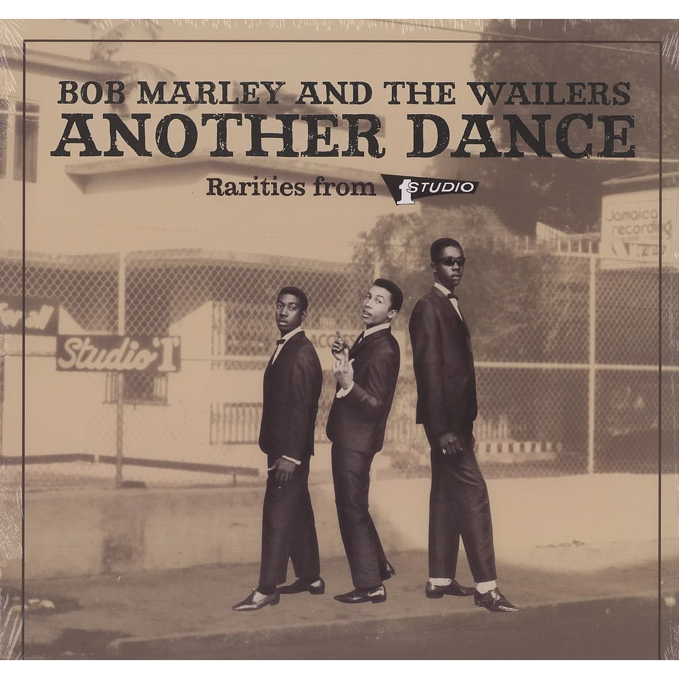 Bob Marley & The Wailers - Another dance: rarities from Studio One