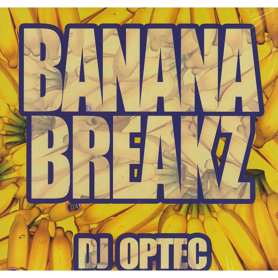 DJ Optec - Banana breakz