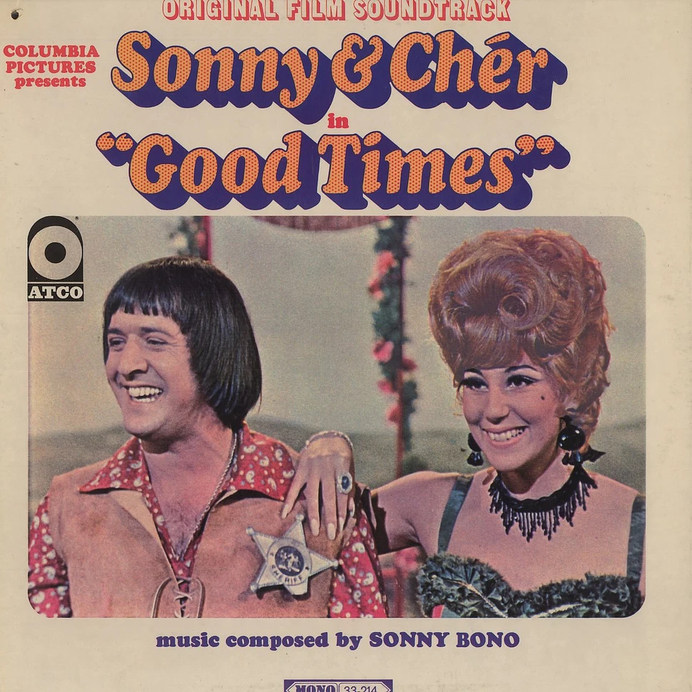 Sonny & Cher - OST Good times