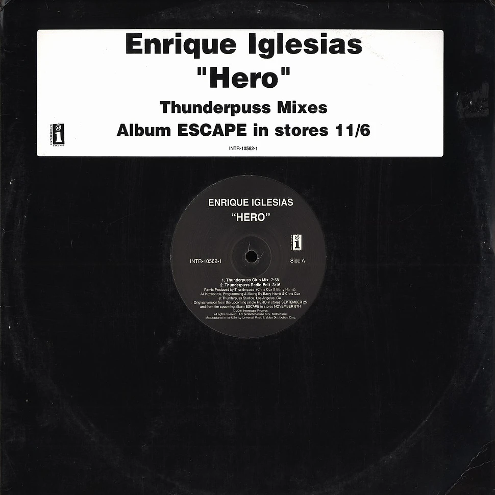 Enrique Iglesias - Hero Thunderpuss mixes