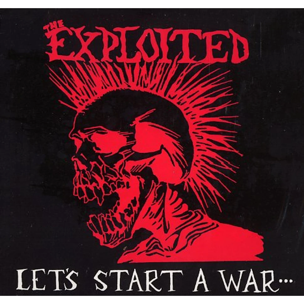 The Exploited - Let's start a war ... said Maggie one day