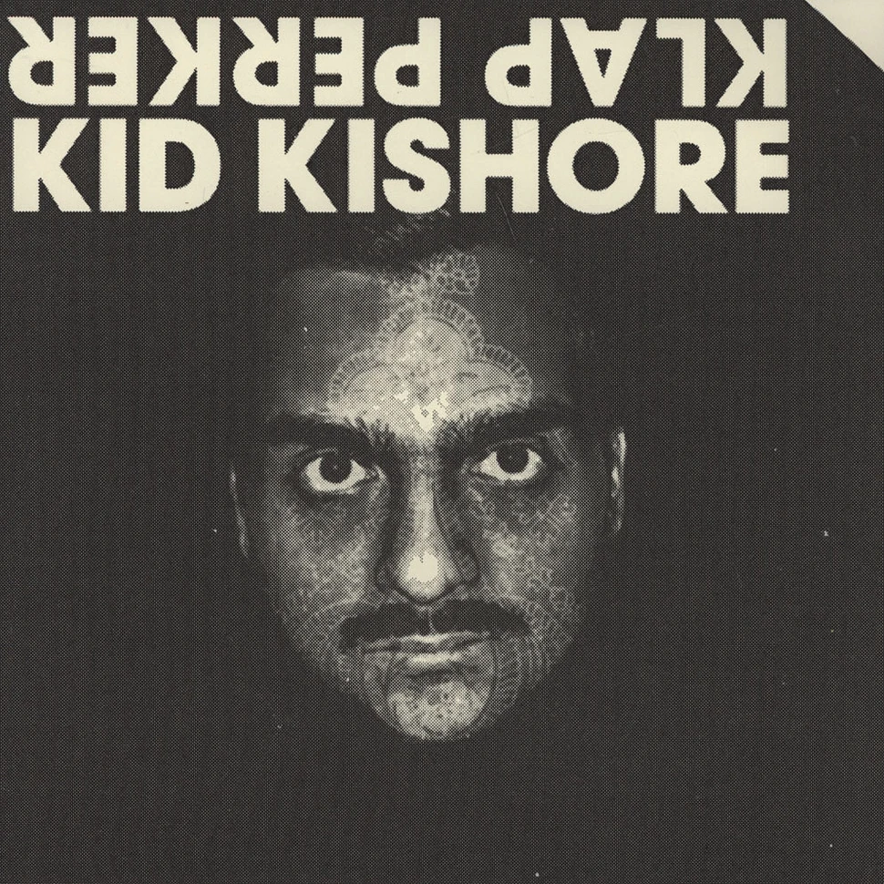 Kid Kishore - Klap perker