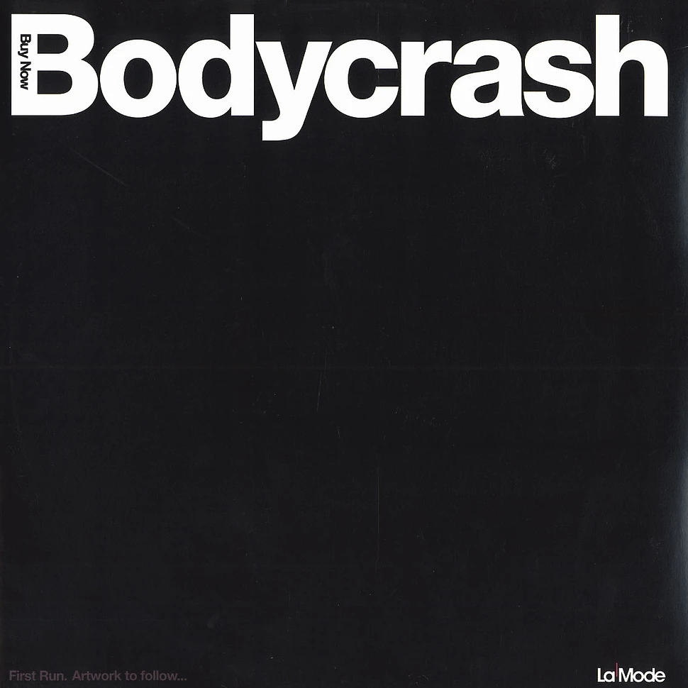Buy Now (Steve Angello & Sebastian Ingrosso) - Bodycrash