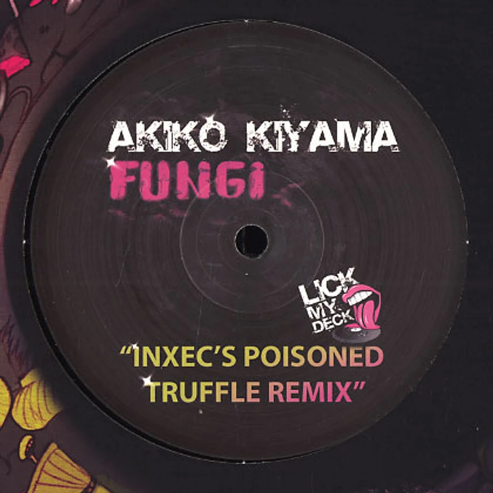 Akiko Kiyama - Fungi reworked