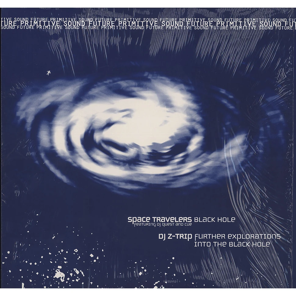 DJ Z-Trip - Space travelers black hole