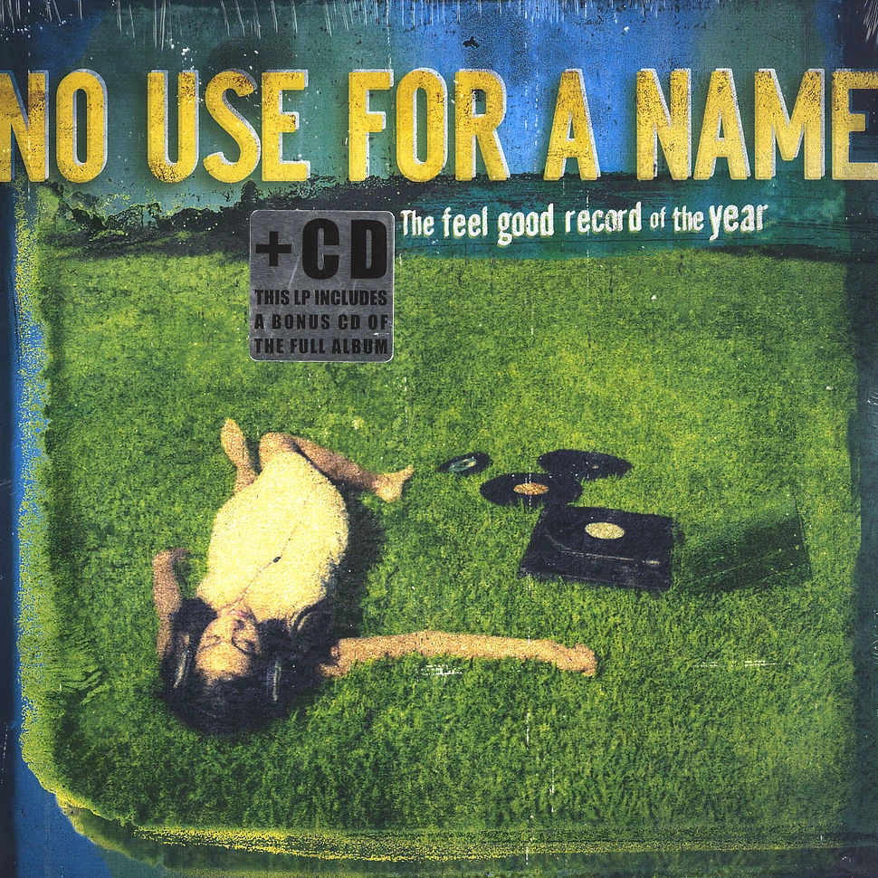 No Use For A Name - The feel good record of the year