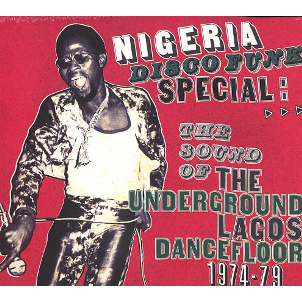 Nigeria Disco Funk Special - The Sound Of The Underground Lagos Dancefloor 1974-79
