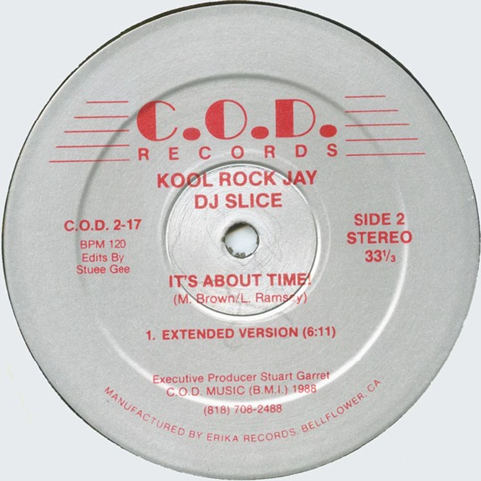 Kool Rock Jay And The DJ Slice - It's About Time!