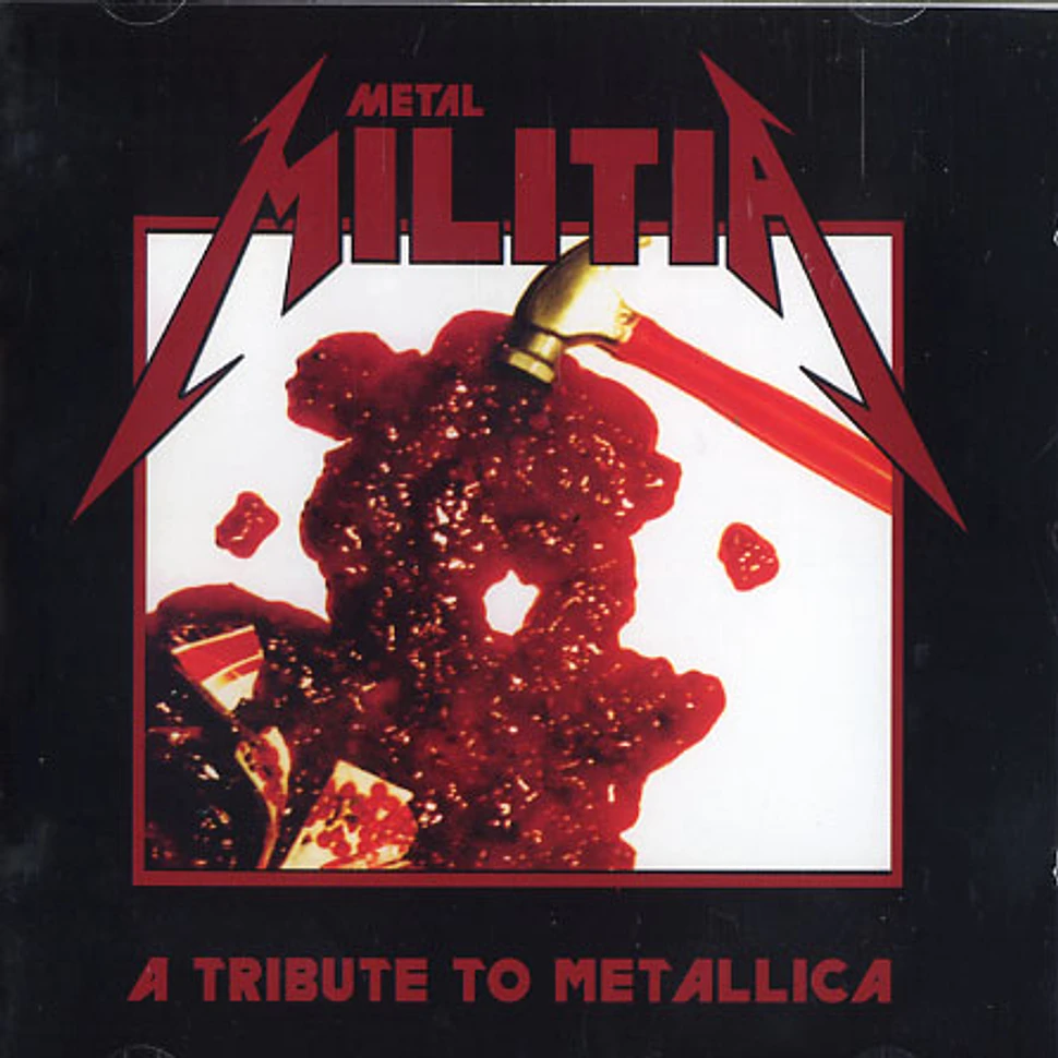 Metal Militia - A tribute to Metallica