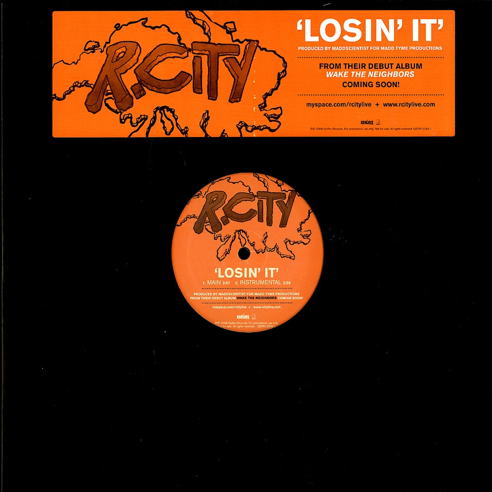 R.City - Losin it