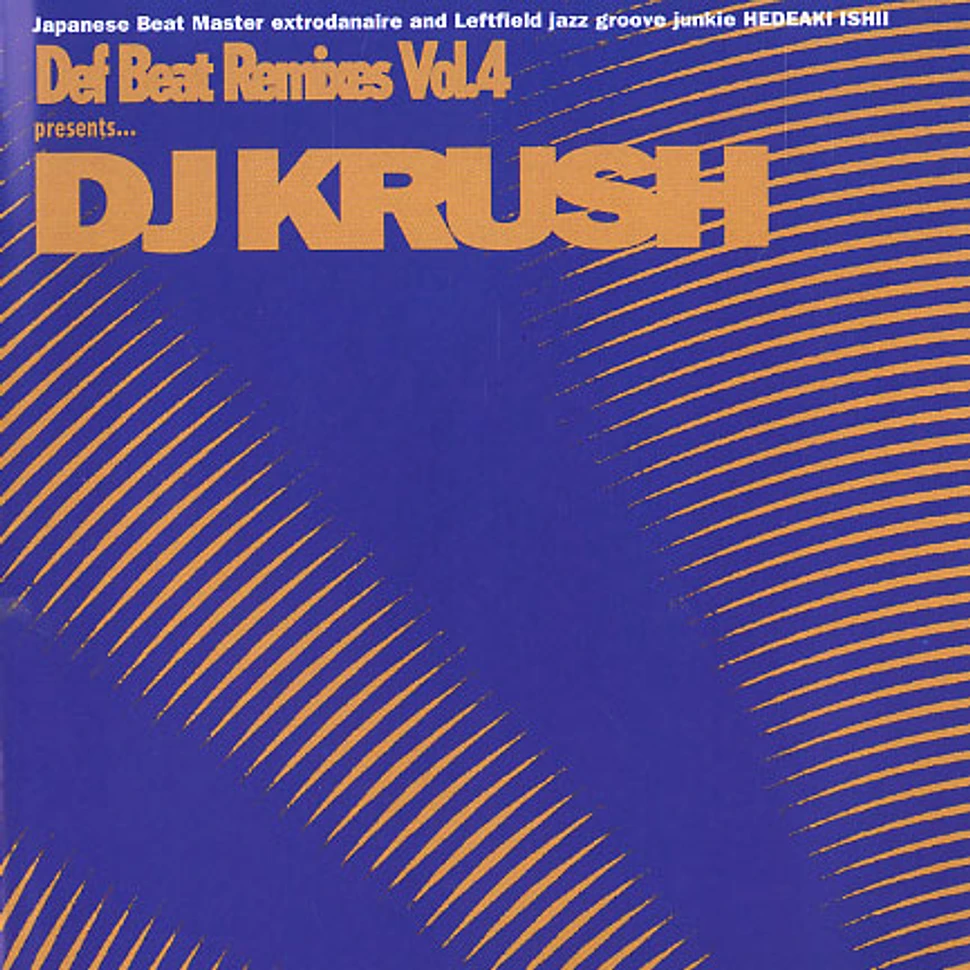 DJ Krush - Def beat remixes volume 4